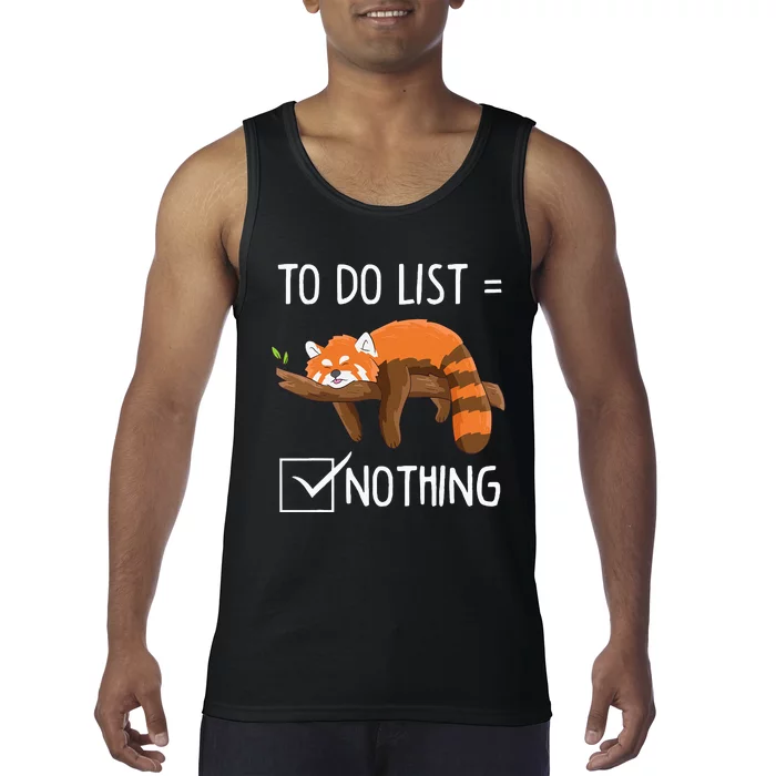 Cute Red Panda Lazy Tired Chilling To Do List Nothing Pandas Tank Top