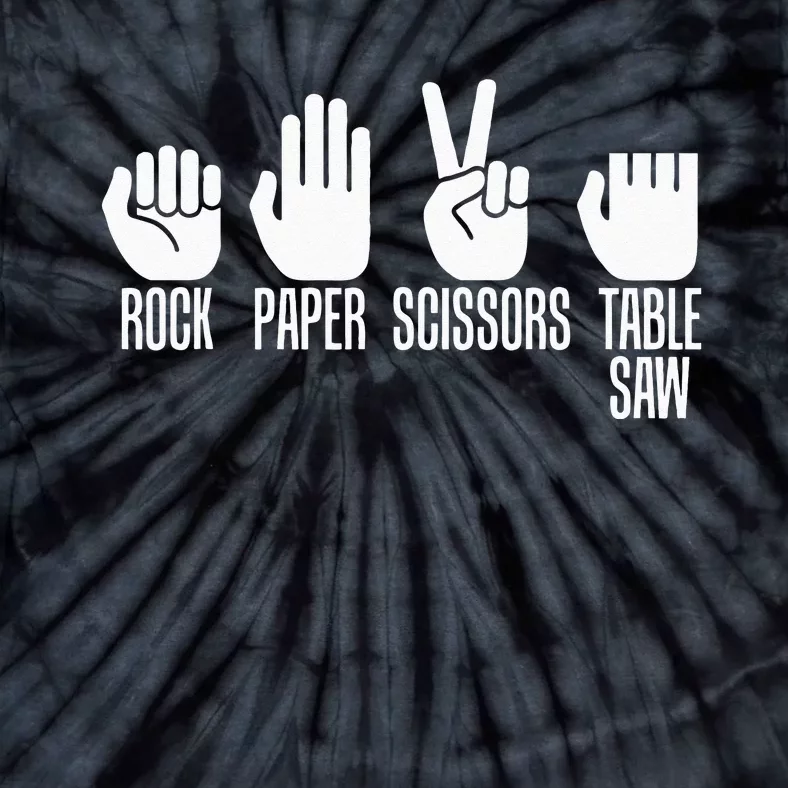 Carpenters Rock Paper Scissor Table Saw Carpentry Gift Tie-Dye T-Shirt