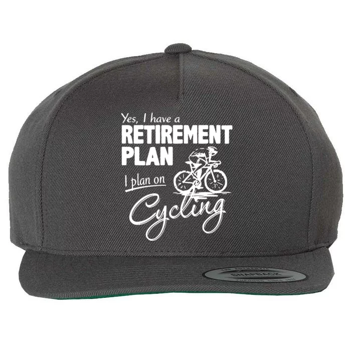 Cycling Retirement Plan Cyclist Bicycle Wool Snapback Cap