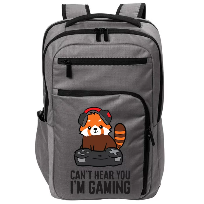 Cute Red Panda Gaming CanT Hear You IM Gaming Impact Tech Backpack