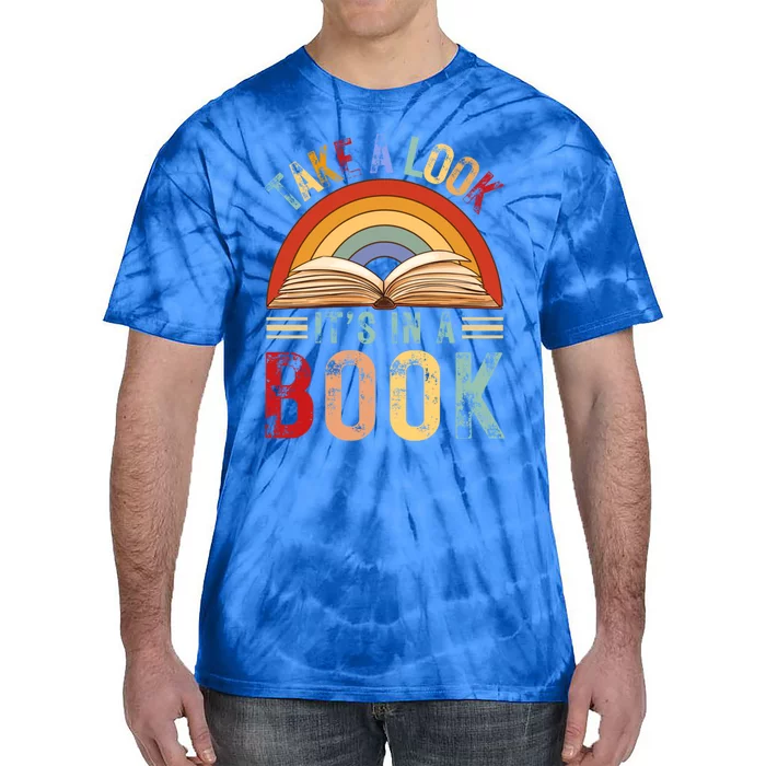 Cool Rainbow Reading Take A Look Its In A Book Retro Vintage Gift Tie-Dye T-Shirt