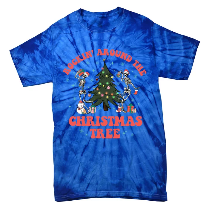 Christmas Rockin Round The Tree Skeletons Dancing Christmas Great Gift Tie-Dye T-Shirt