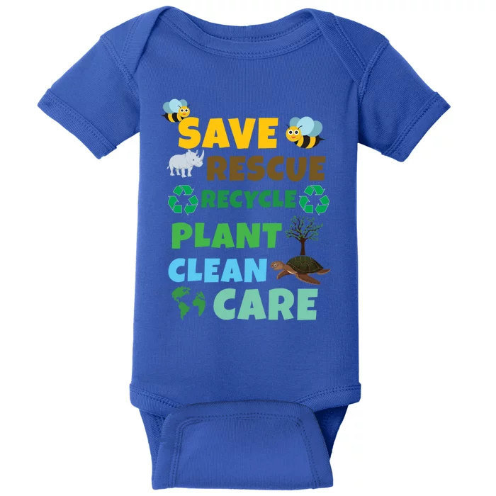 Care Rescue Recycle Plant Clean Save Planet Hour Day Earth Gift Baby Bodysuit