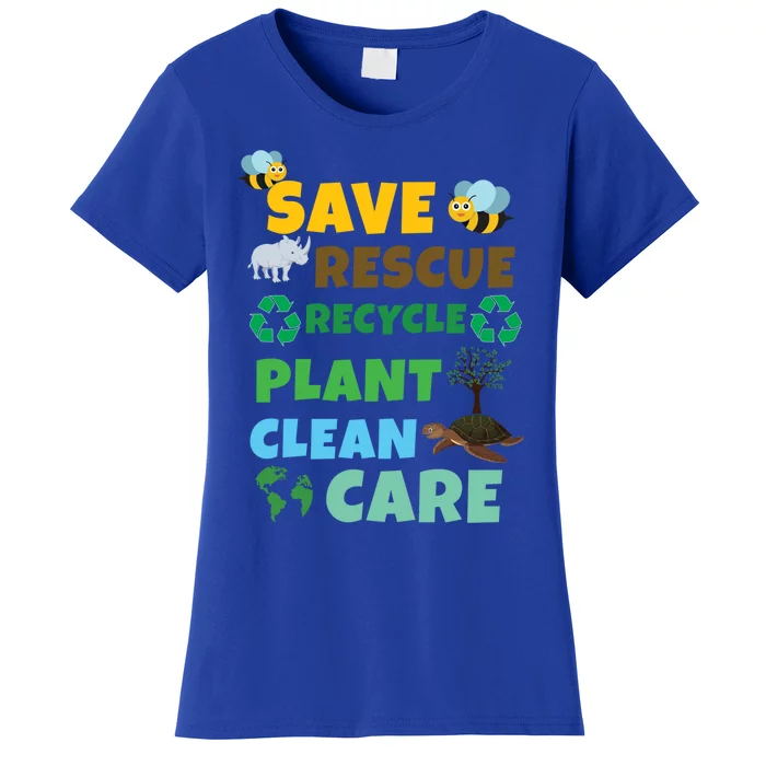 Care Rescue Recycle Plant Clean Save Planet Hour Day Earth Gift Women's T-Shirt