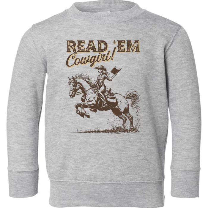 Cowboy Romance Reader Club Western Book Lover Country Bookish Toddler Sweatshirt