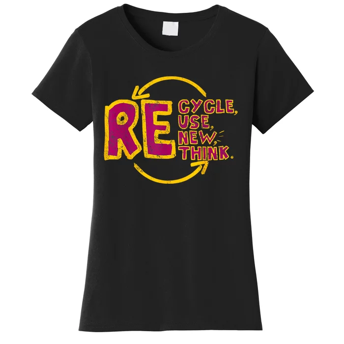 Cool Recycle Reuse Renew Rethink Earth Day 2024 Women's T-Shirt