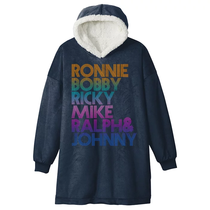 Cool Retro Ronnie Bobby Ricky Mike Ralph And Johnny Hooded Wearable Blanket