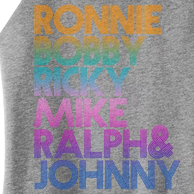 Cool Retro Ronnie Bobby Ricky Mike Ralph And Johnny Women’s Perfect Tri Rocker Tank