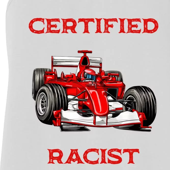 Certified Racist Racer Boost Speedster Certified Race Women's Racerback Tank