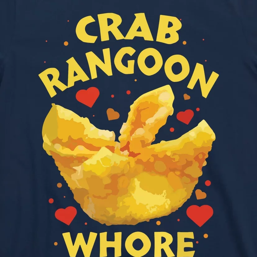 Crab Rangoon, Rangoon Lover T-Shirt