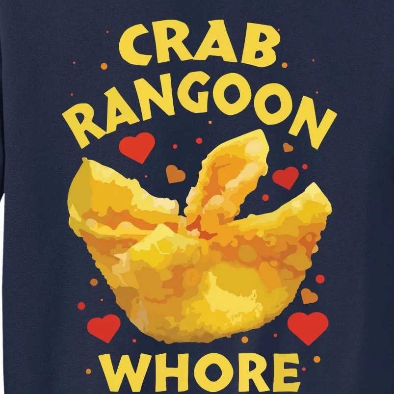 Crab Rangoon, Rangoon Lover Tall Sweatshirt