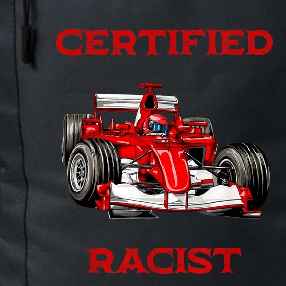 Certified Racist Racer Boost Speedster Certified Race Daily Commute Backpack