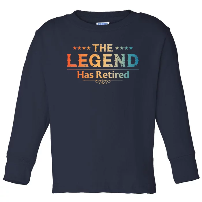 Cute Retired Retiring Retiree Retirement Toddler Long Sleeve Shirt