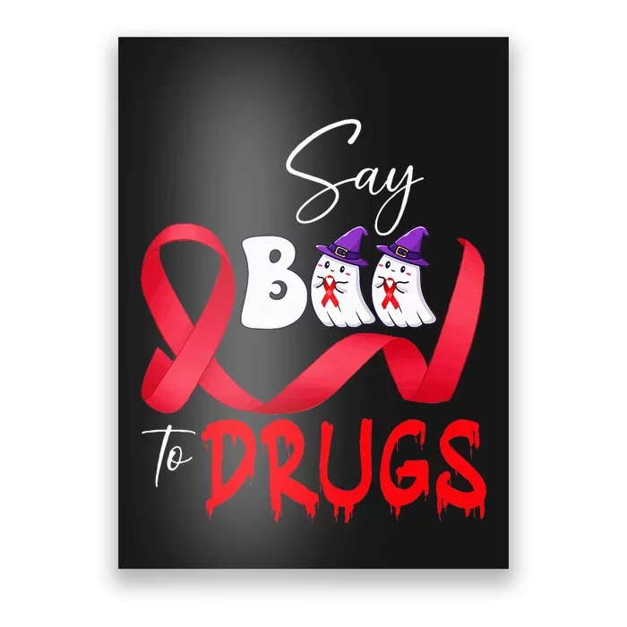 Cute Red Ribbon Week Say BOO To Drugs Halloween Poster