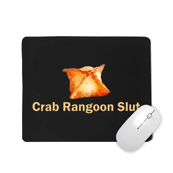 Crab Rangoon Slut Crab Rangoon Lovers Mousepad