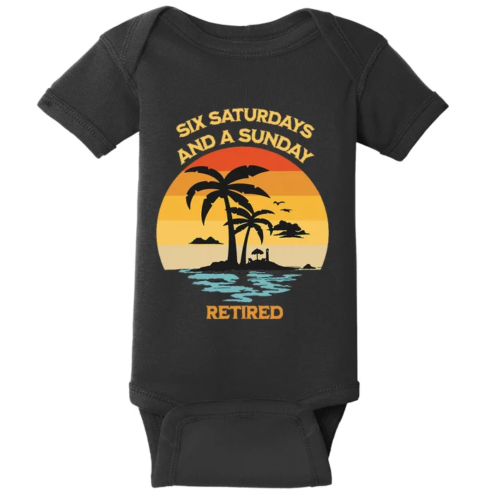 Christian Retirement Six Saturdays And A Sunday Beach Baby Bodysuit