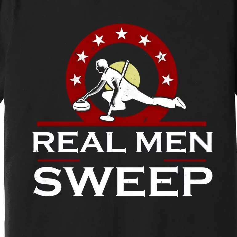 Curling Real Sweep Funny Sport Outdoor Birthday Party Gift Premium T-Shirt