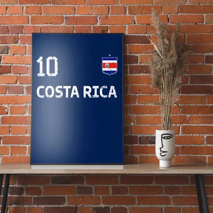 Costa Rica Soccer Fan Jersey Costa Rica Flag Football Lovers Poster