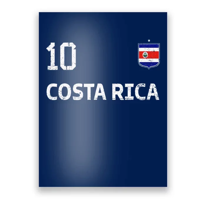 Costa Rica Soccer Fan Jersey Costa Rica Flag Football Lovers Poster