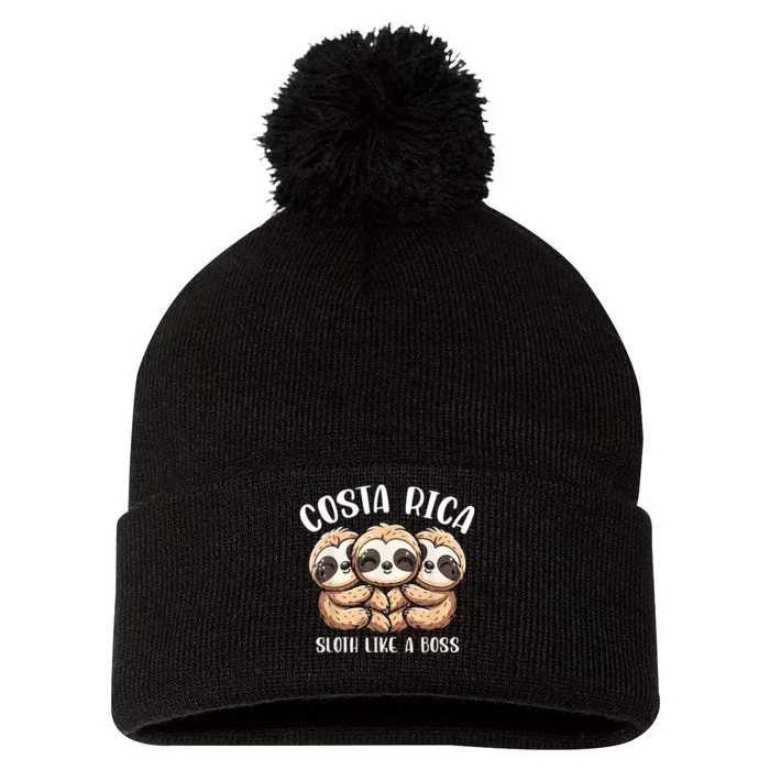 Costa Rica Sloth Like A Boss Costa Rican Travel Vacation Pom Pom 12in Knit Beanie