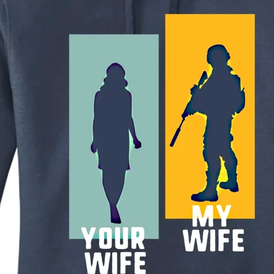 Cool Retro Soldier Military And Army Your Wife My Wife Gift Women's Pullover Hoodie