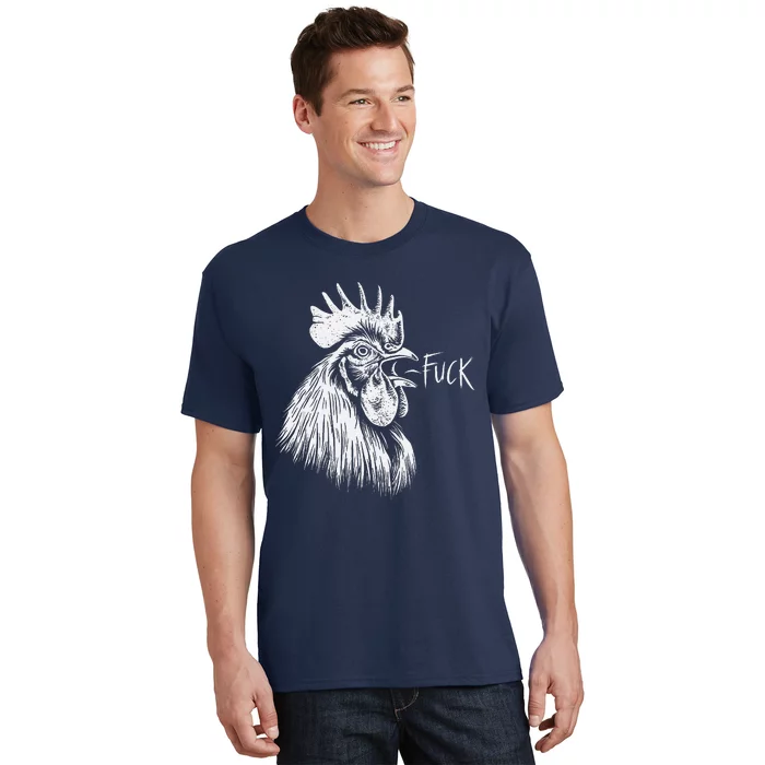 Chicken Rooster Saying Fuck Funny T-Shirt