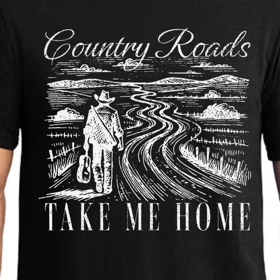 Country Roads Take Me Home Take Me Home Country Roads Pajama Set