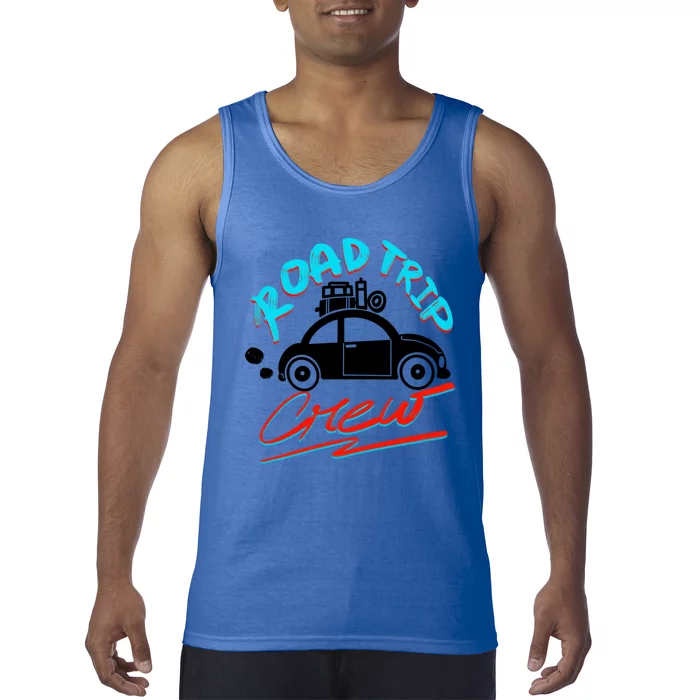 Cool Road Trip Crew Funny Summer Vacation Travel Fan Gift Funny Gift Tank Top