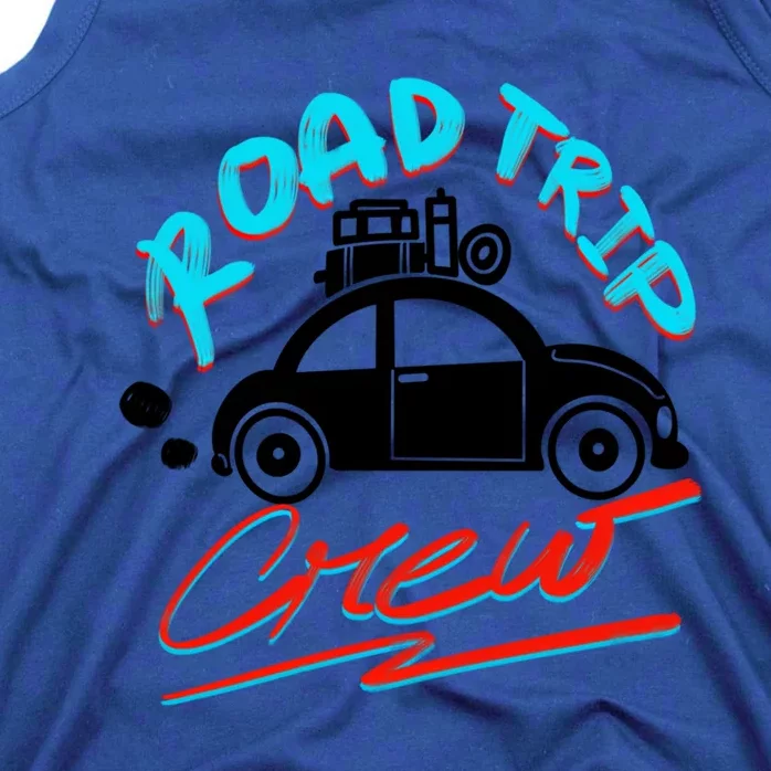 Cool Road Trip Crew Funny Summer Vacation Travel Fan Gift Funny Gift Tank Top