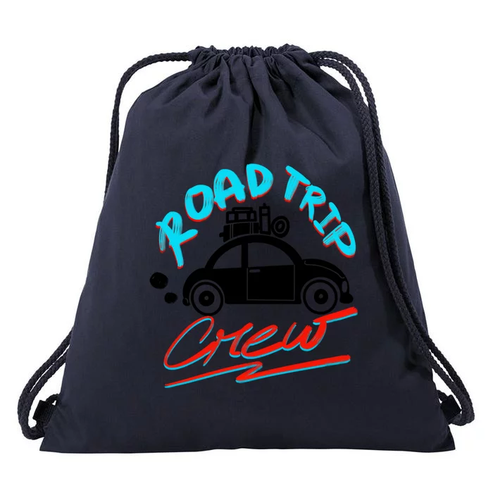 Cool Road Trip Crew Funny Summer Vacation Travel Fan Gift Funny Gift Drawstring Bag