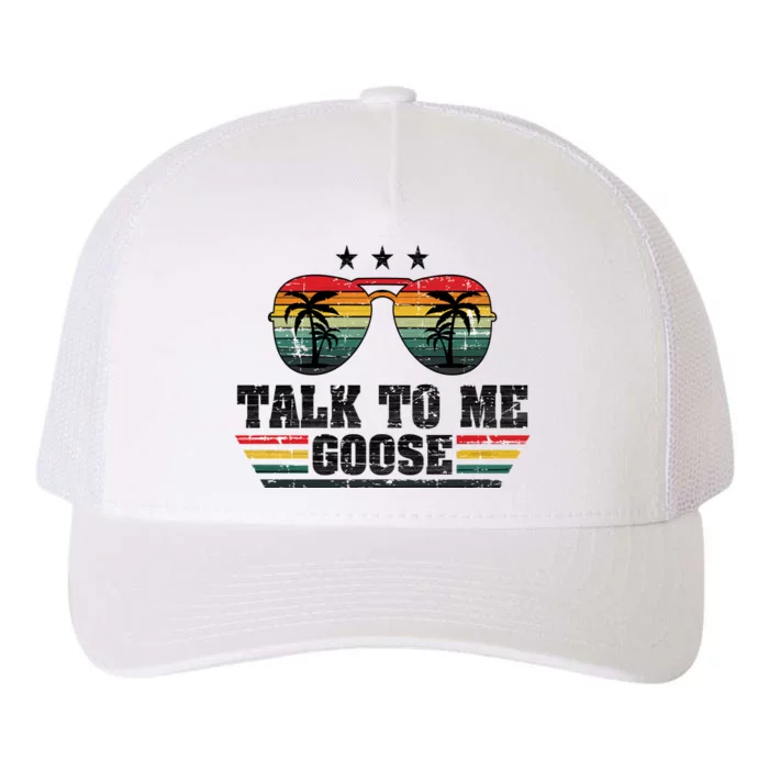 Cool Retro Talk To Me Goose Gift Yupoong Adult 5-Panel Trucker Hat