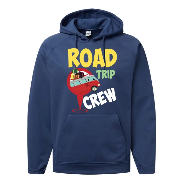 Cool Road Trip Crew Funny Summer Vacation Travel Fan Gift Meaningful Gift Performance Fleece Hoodie