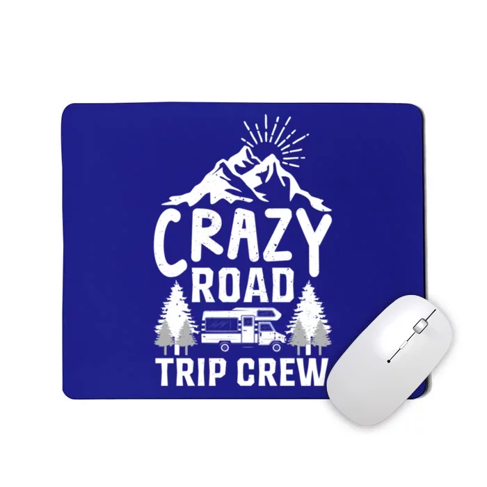 Crazy Road Trip Crew Family Travel Gift Mousepad