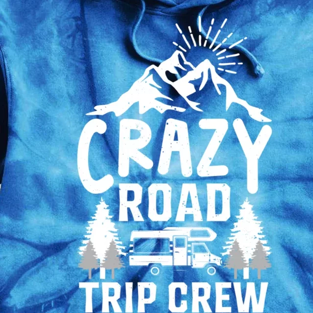 Crazy Road Trip Crew Family Travel Gift Tie Dye Hoodie