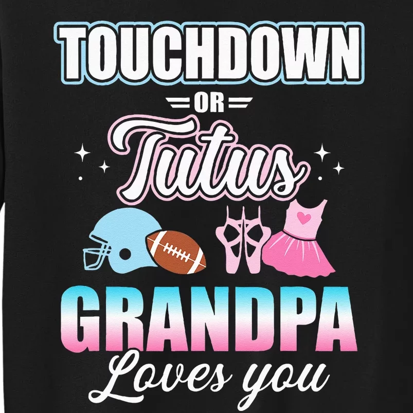 CGender Reveal Touchdowns Tutus Grandpa Matching Baby Party Sweatshirt