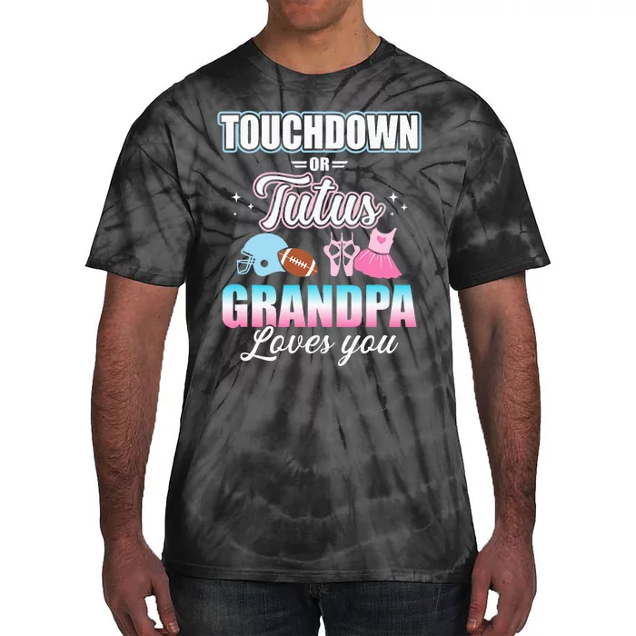 CGender Reveal Touchdowns Tutus Grandpa Matching Baby Party Tie-Dye T-Shirt