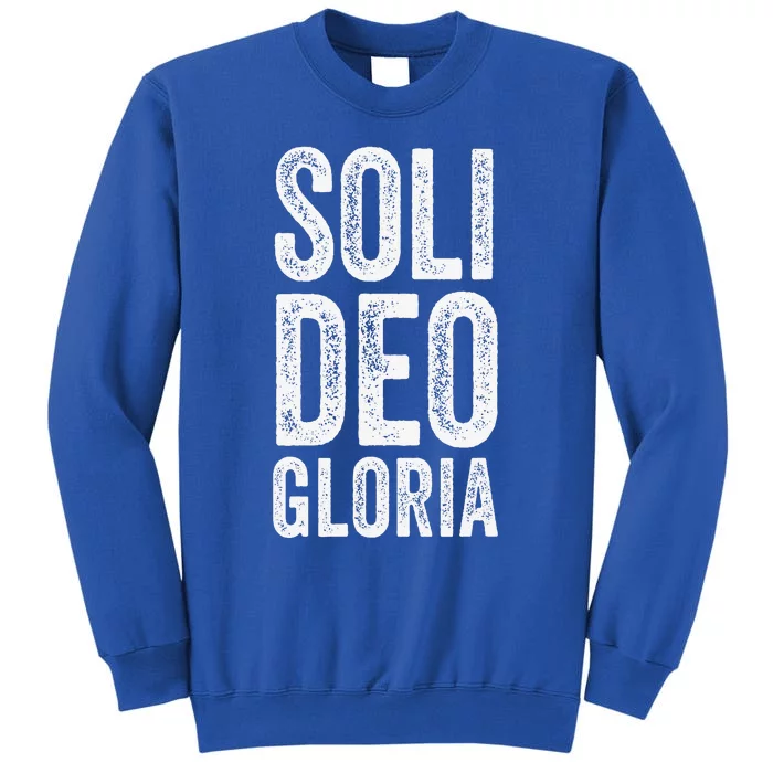 Christian Reformed Theology Soli Deo Gloria Jesus Tall Sweatshirt