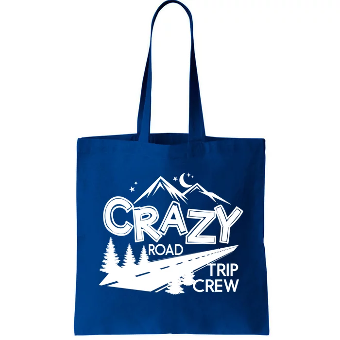 Cazy Road Trip Crew Funny Gift Family Vacation Tee Funny Outdooor Meaningful Gif Tote Bag