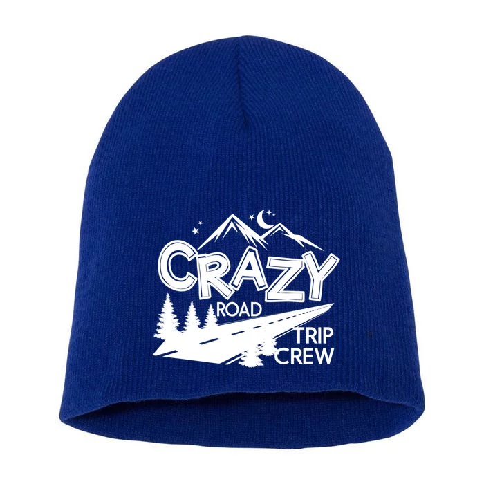 Cazy Road Trip Crew Funny Gift Family Vacation Tee Funny Outdooor Meaningful Gif Short Acrylic Beanie