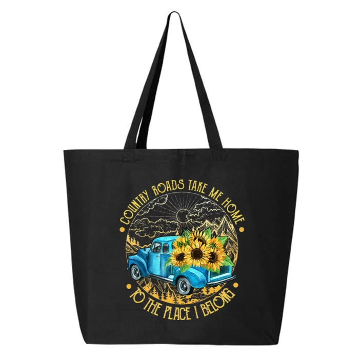 Country Roads Take Me Home To The Place I Belong 25L Jumbo Tote