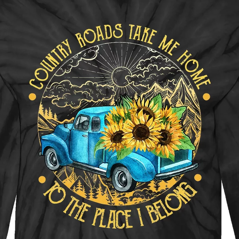 Country Roads Take Me Home To The Place I Belong Tie-Dye Long Sleeve Shirt