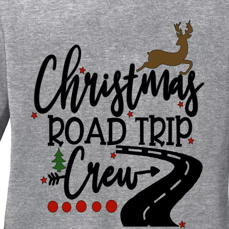 Christmas Road Trip Road Trip Family Family Crew Travel Gift Ladies Long Sleeve Shirt