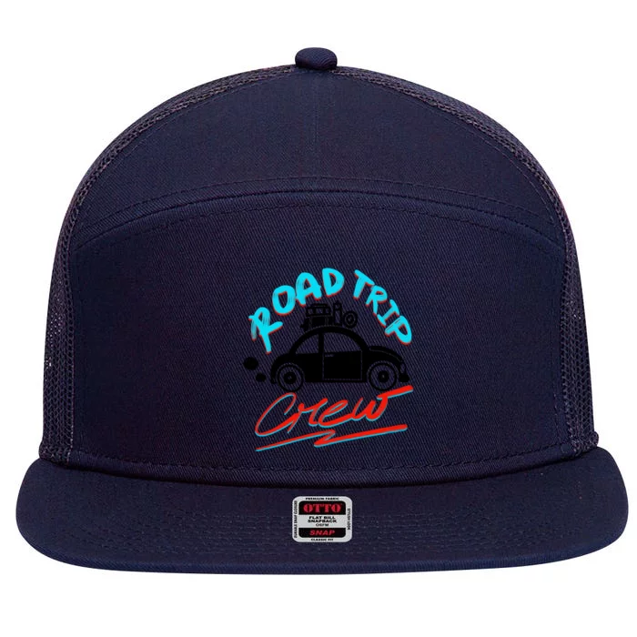 Cool Road Trip Crew Funny Summer Vacation Travel Fan Gift Meaningful Gift 7 Panel Mesh Trucker Snapback Hat