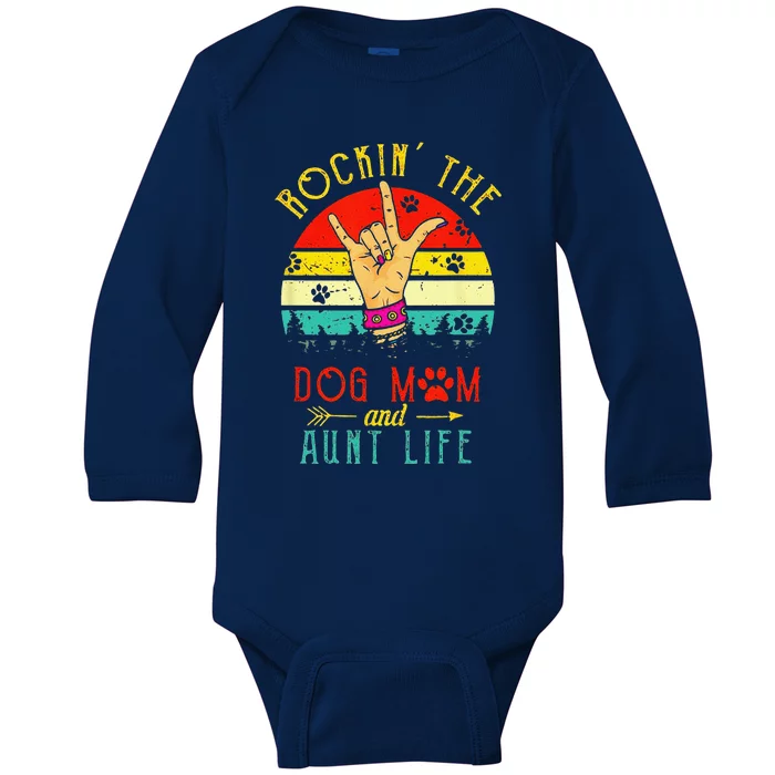 Cute Rocking The Dog Mom And Aunt Life Mothers Day Vintage Baby Long Sleeve Bodysuit