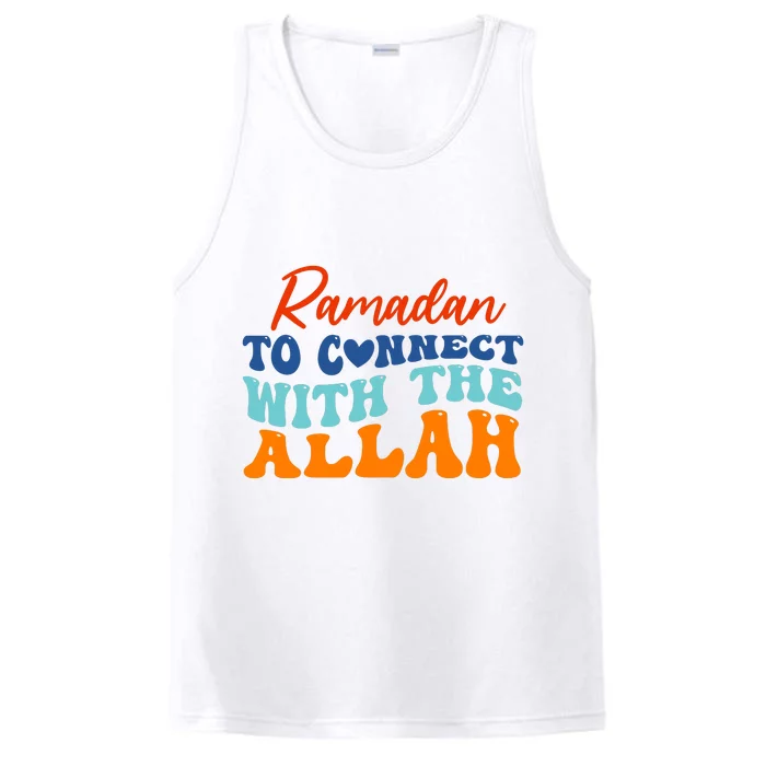 Cool Ramadan To Connect With Allah Performance Tank