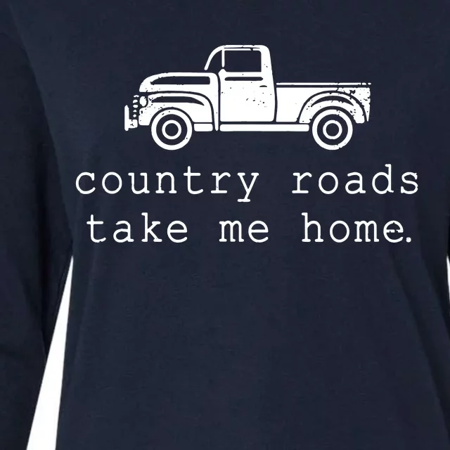 Country Roads Take Me Home Womens Cotton Relaxed Long Sleeve T-Shirt