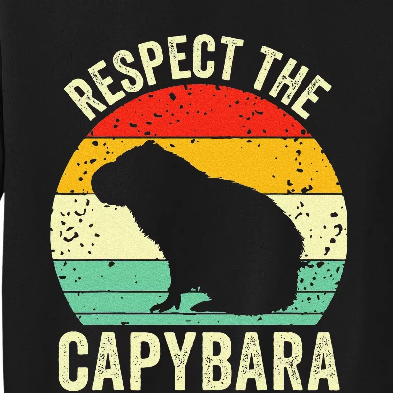 Capybaras Respect The Capybara Cavy Rodent Lover Sweatshirt