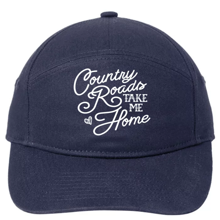 Country Roads Take Me Home Vintage Gift 7-Panel Snapback Hat