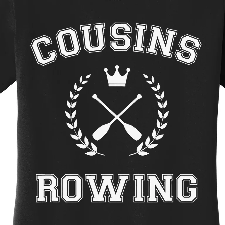 Cousins Rowing TSITP Women's T-Shirt