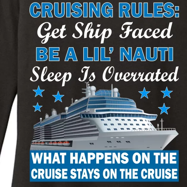 Cruising Rules Get Ship Faced Funny Cruise Womens CVC Long Sleeve Shirt